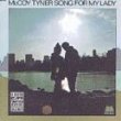 McCoy Tyner - Song for My Lady